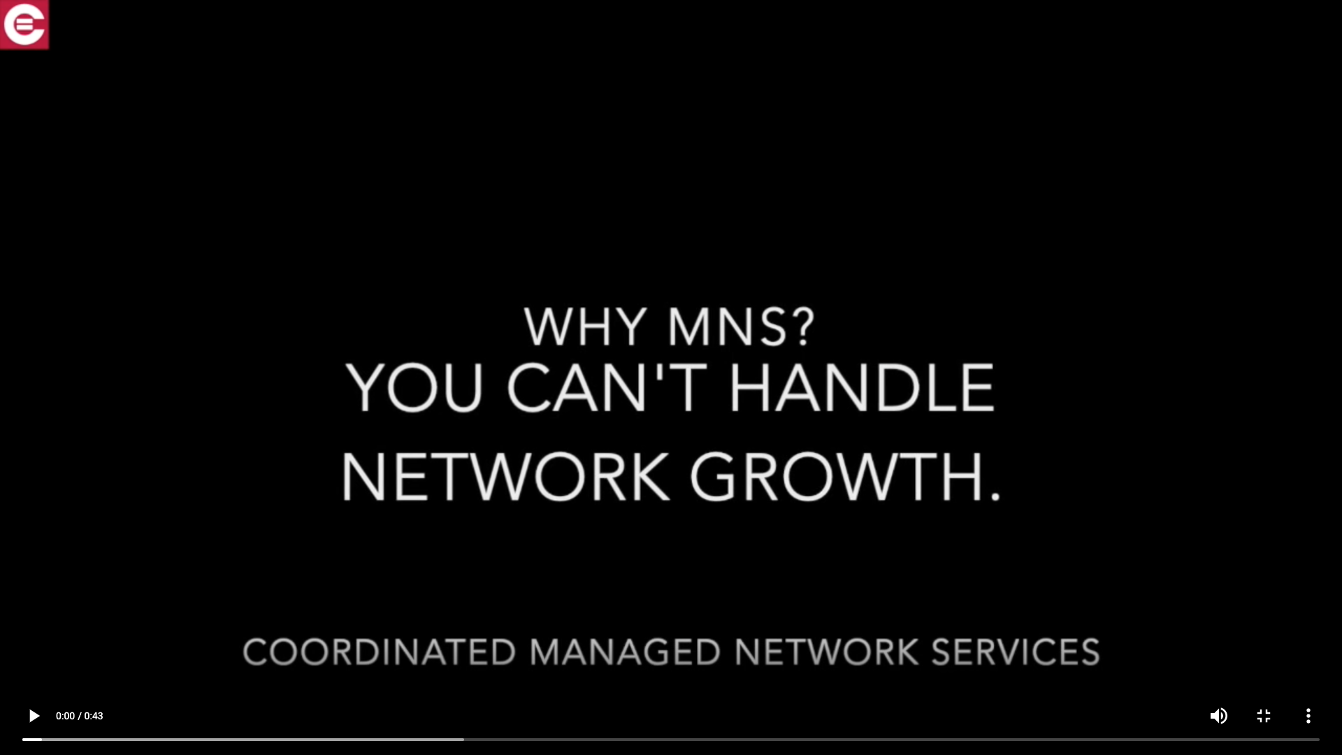 Why MNS? You Can't Handle Network Growth Thumbnail